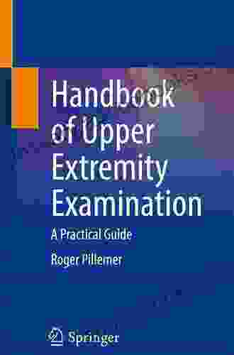 Handbook of Upper Extremity Examination: A Practical Guide