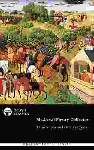 Delphi Medieval Poetry Collection (Illustrated) (Delphi Poets 91)