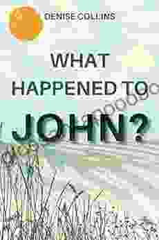 What Happened To John?: A Memoir Of Enduring Love Mental Health And Suicide