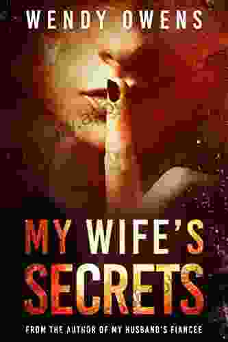 My Wife S Secrets (My Husband S Fiancee 2)