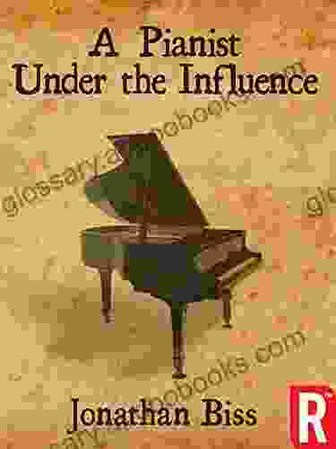 A Pianist Under the Influence