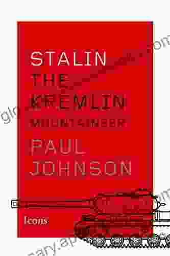 Stalin: The Kremlin Mountaineer (Icons)