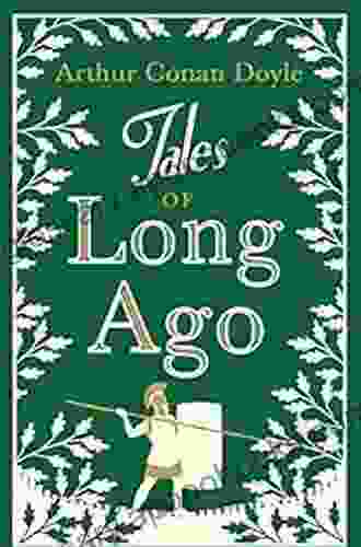 Tales Of Long Ago (Alma Classics)