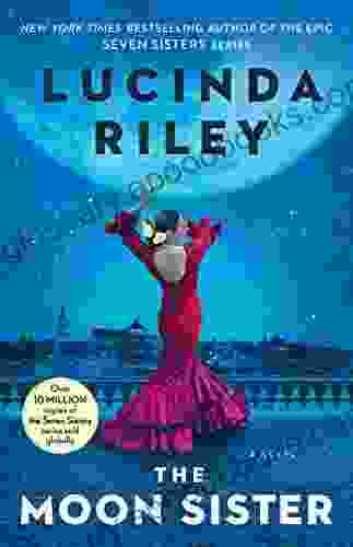 The Moon Sister: A Novel (The Seven Sisters 5)