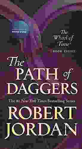 The Path of Daggers: Eight of The Wheel of Time