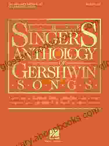 The Singer S Anthology Of Gershwin Songs Baritone