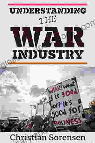 Understanding The War Industry Jeffrey E Cohen