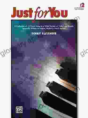 Just for You 2: For Late Elementary to Early Intermediate Piano