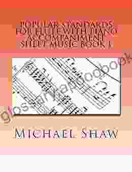 Popular Standards For Flute With Piano Accompaniment Sheet Music 1: Sheet Music For Flute Piano