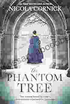 The Phantom Tree: A Novel (New Timeslip 2)