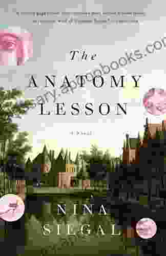 The Anatomy Lesson: A Novel