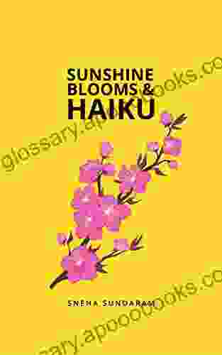 Sunshine Blooms And Haiku Delphi Classics