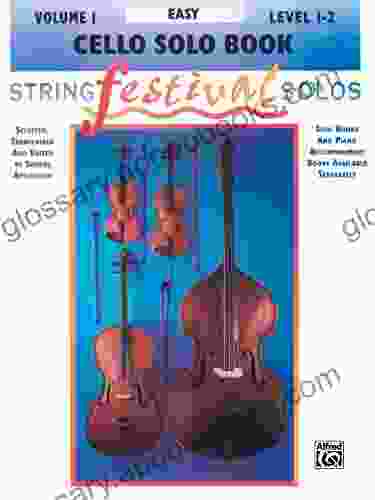 String Festival Solos Cello Volume I: Cello Solos