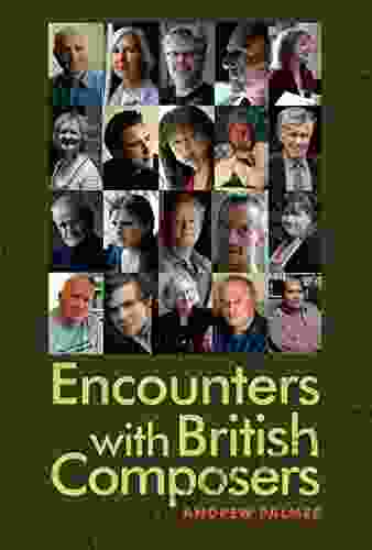 Encounters with British Composers Toni C