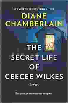 The Secret Life Of CeeCee Wilkes: A Novel