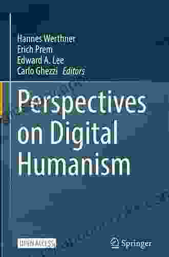 Perspectives On Digital Humanism Wendy Owens