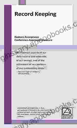 Record Keeping: Debtors Anonymous Conference Approved Literature