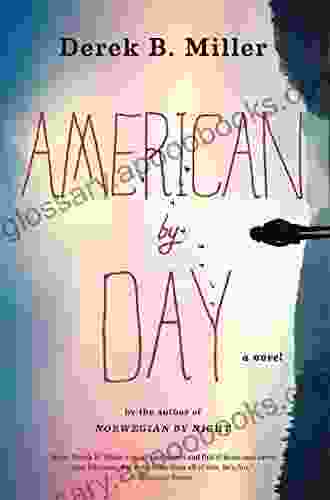 American By Day Derek B Miller